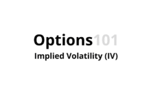 Photo of Options 101 : Implied Volatility (IV)—How to Make A Profitable Trade With It ?